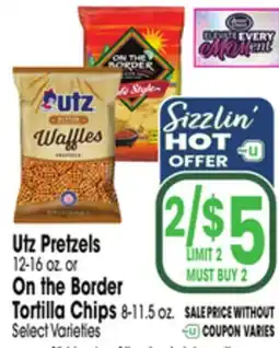 Jewel-Osco Utz Pretzels 12-16 oz. or On the Border Tortilla Chips 8-11.5 oz offer