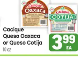 Tony’s Fresh Market Cacique Queso Oaxaca or Queso Cotija offer