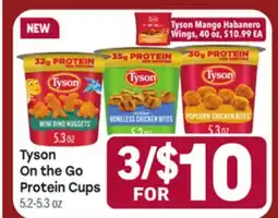 Tony’s Fresh Market Tyson On the Go Protein Cups offer