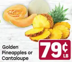 Tony’s Fresh Market Golden Pineapples or Cantaloupe offer