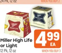 Tony’s Fresh Market Miller High Life or Light offer