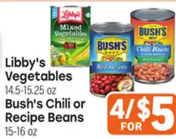 Tony’s Fresh Market Libby's Vegetables 14.5-15.25oz Bush's Chili or Recipe Beans 15-16 oz offer