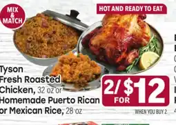 Tony’s Fresh Market Tyson Fresh Roasted Chicken, 32 oz or Homemade Puerto Rican or Mexican Rice, 28 oz offer