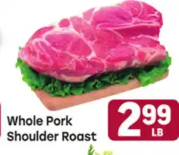 Tony’s Fresh Market Whole Pork Shoulder Roast offer
