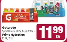 Tony’s Fresh Market Gatorade Sport Drinks, 18Pk, 12oz Bottles, Prime Hydration 15Pk, 12oz offer