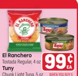 Tony’s Fresh Market El Ranchero Tostada Regular, 4 oz Tuny Chunk Light Tuna, 5 oz offer