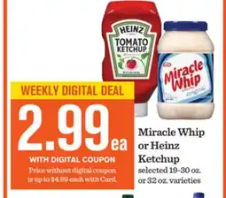 Mariano's Miracle Whip or Heinz Ketchup offer