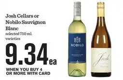 Mariano's Josh Cellars or Nobilo Sauvignon Blanc offer
