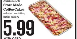 Mariano's Mariano's Store Made Coffee Cakes offer