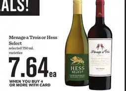 Mariano's Menage a Trois or Hess Select offer