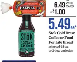 Mariano's Stok Cold Brew Coffee or Food For Life Bread offer