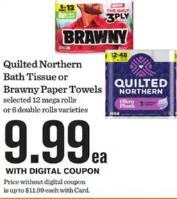 Mariano's Quilted Northern Bath Tissue or Brawny Paper Towels offer