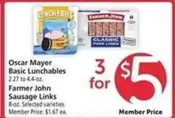 Safeway Oscar Mayer Basic Lunchables & Farmer John Sausage Links offer