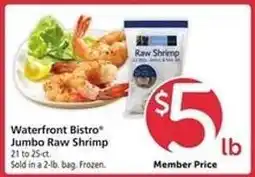 Safeway waterfront BISTRO Jumbo Raw Shrimp offer