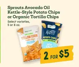 Sprouts Farmers Market Sprouts Avocado Oil Kettle-Style Potato Chips or Organic Tortilla Chips offer