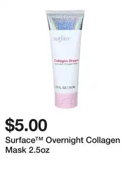 Five Below Surface Overnight Collagen Mask 2.5oz offer
