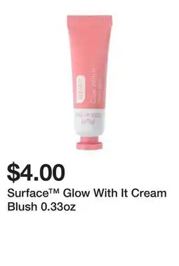 Five Below Surface Glow With It Cream Blush 0.33oz offer