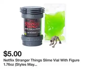 Five Below Netflix Stranger Things Slime Vial With Figure 1.76oz (Styles May Vary) offer