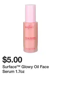 Five Below Surface Glowy Oil Face Serum 1.7oz offer