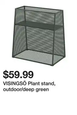 Ikea VISINGSÖ Plant stand, outdoor/deep green offer