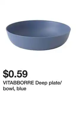 Ikea VITABBORRE Deep plate/bowl, blue offer