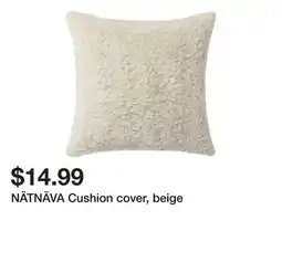 Ikea NÄTNÄVA Cushion cover, beige offer