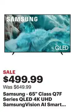Best Buy Samsung - 65 Class Q7F Series QLED 4K UHD SamsungVision AI Smart Tizen TV (2025) offer