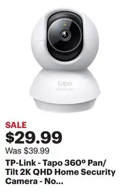 Best Buy TP-Link - Tapo 360º Pan/Tilt 2K QHD Home Security Camera - No Monthly Fees - White offer