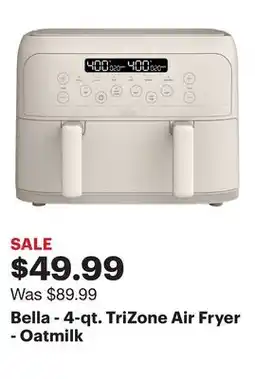 Best Buy Bella - 4-qt. TriZone Air Fryer - Oatmilk offer