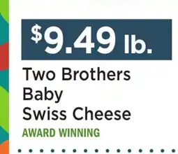 Heinen's Two Brothers Baby Swiss Cheese offer