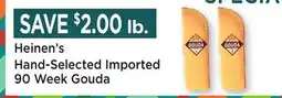 Heinen's Heinen's Hand-Selected Imported 90 Week Gouda offer