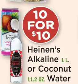 Heinen's Heinen's Alkaline 1 L. or Coconut 11.2 OZ. Water offer