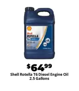 Advance Auto Parts Shell Rotella T6 Diesel Engine Oil 2.5 Gallons offer
