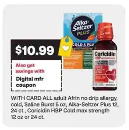 CVS Adult afrin no drip allergy, cold, saline burst, alka-seltzer plus, coricidin hbp cold max strength offer