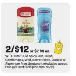CVS Old Spice Red, Fresh, Gentleman's, Wild, Secret Fresh, Outlast or Aluminum Free deodorant offer