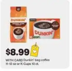 CVS Dunkin' bag coffee or K-Cups offer