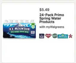 Walgreens 24-Primo Spring Water Products offer