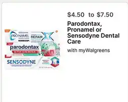 Walgreens Parodontax, Pronamel or Sensodyne Dental Care offer