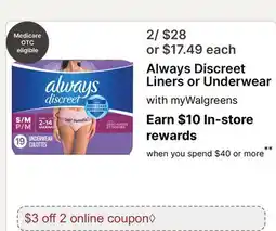Walgreens Always Discreet Liners or Underwear offer