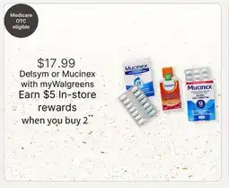 Walgreens Delsym or Mucinex offer