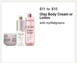 Walgreens Olay Body Cream or Lotion offer