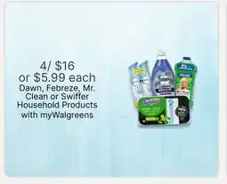 Walgreens Dawn, Febreze, Mr. Clean or Swiffer Household Products offer