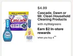 Walgreens Cascade, Dawn or Mr. Clean Household Cleaning Products offer