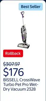 Walmart BISSELL CrossWave Turbo Pet Pro Multi-Surface Wet-Dry Vacuum 2328 offer