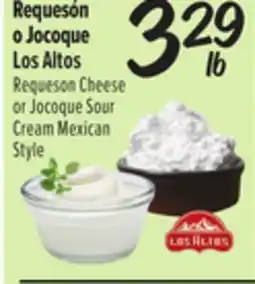 El Super Los Altos Requeson Cheese or Jocoque Sour Cream Mexican Style offer