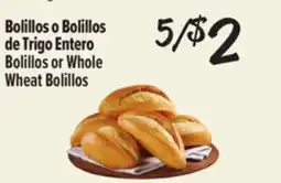 El Super Bolillos or Whole Wheat Bolillos offer