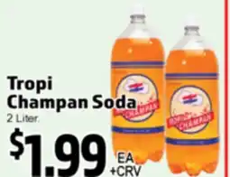 Superior Grocers Tropi Champan Soda offer