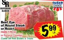 Superior Grocers Beef Eye of Round Steak or Roast offer
