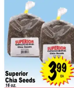 Superior Grocers Superior Chia Seeds offer