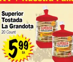 Superior Grocers Superior Tostada La Grandota offer